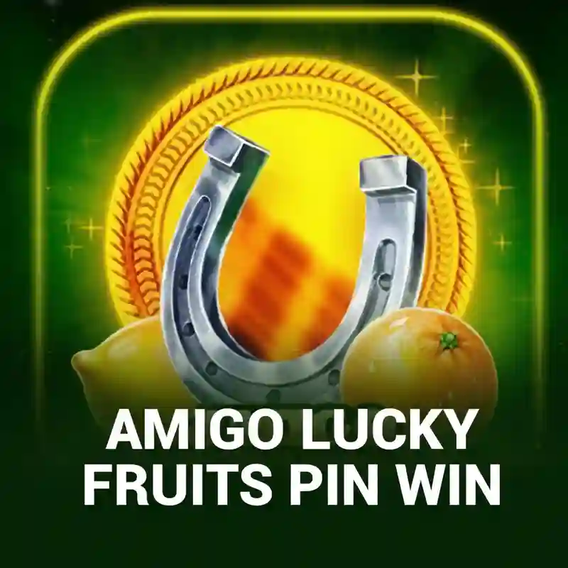 Amigo Lucky Fruits Pin Win